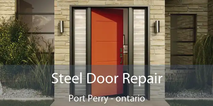 Steel Door Repair Port Perry - ontario