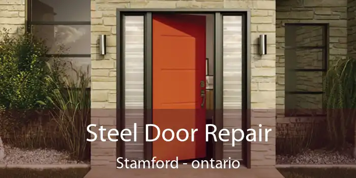 Steel Door Repair Stamford - ontario