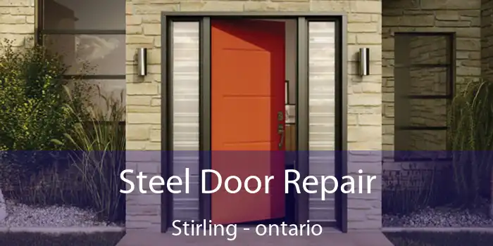 Steel Door Repair Stirling - ontario