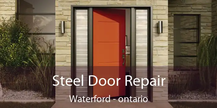 Steel Door Repair Waterford - ontario