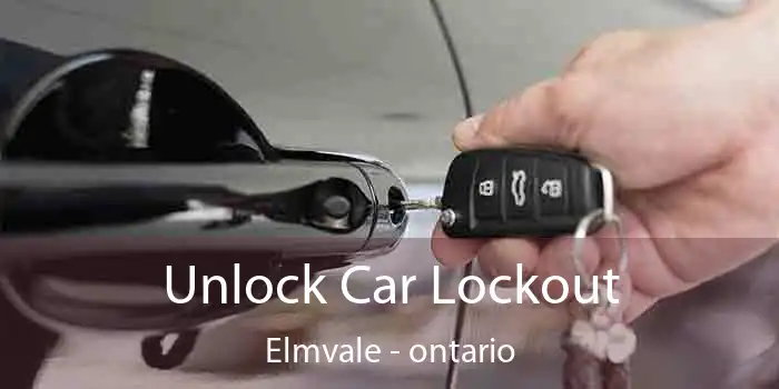 Unlock Car Lockout Elmvale - ontario