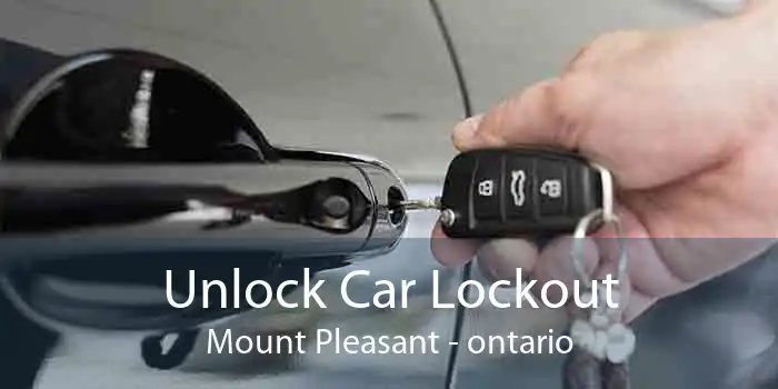 Unlock Car Lockout Mount Pleasant - ontario