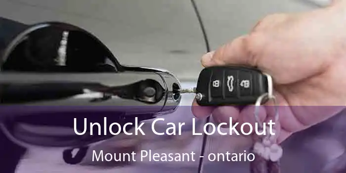 Unlock Car Lockout Mount Pleasant - ontario