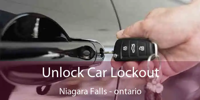 Unlock Car Lockout Niagara Falls - ontario