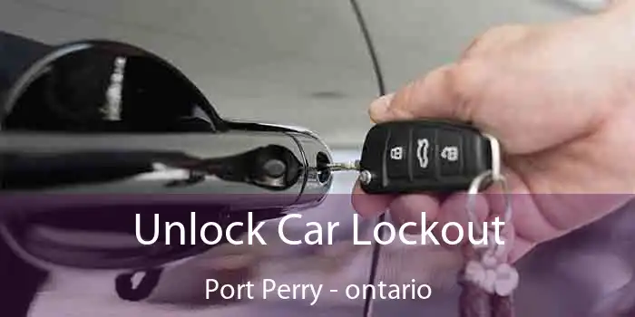 Unlock Car Lockout Port Perry - ontario