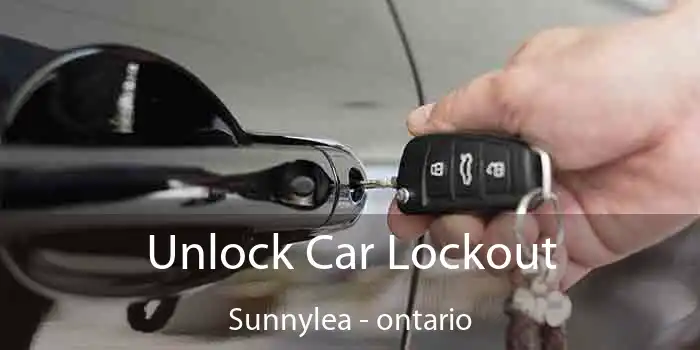 Unlock Car Lockout Sunnylea - ontario