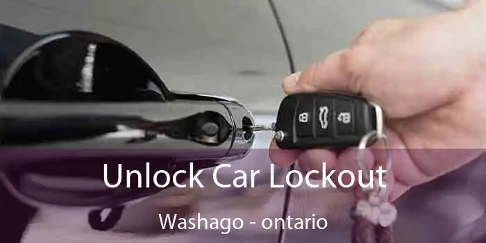 Unlock Car Lockout Washago - ontario