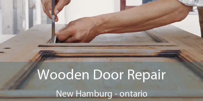 Wooden Door Repair New Hamburg - ontario